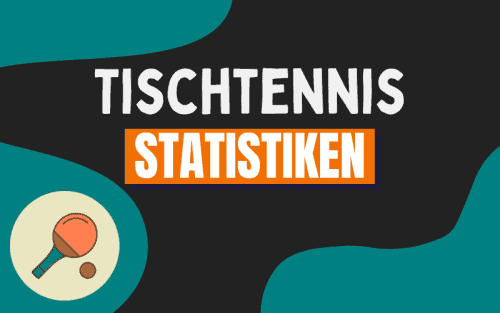 30+ erstaunliche Tischtennis Statistiken (2024)